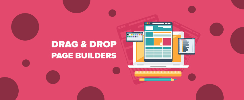 Most Popular Top Drag And Drop Page Builders For WordPress